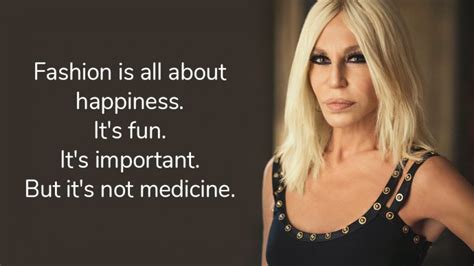 donatella versace quotes|Donatella Versace current picture.